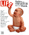 [Life: ''Babies are smarter than you think'']